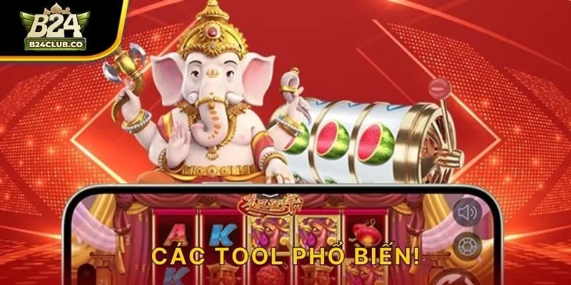 Các tool phổ biến!