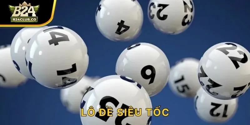 Lô Đề Siêu Tốc
