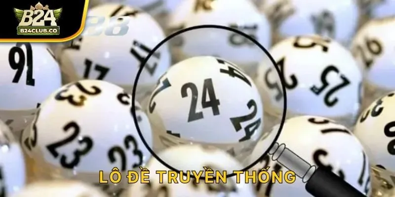 Lô Đề Truyền Thống