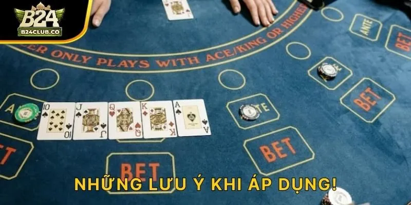 Những lưu ý khí áp dụng!