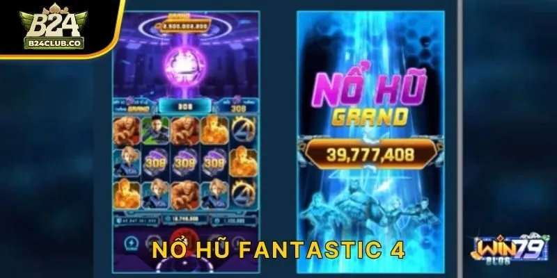 Nổ Hũ Fantastic 4