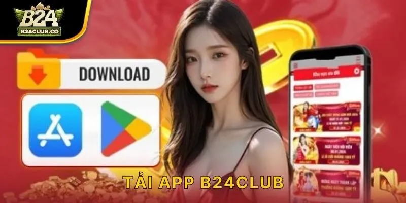 Tải App B24CLUB